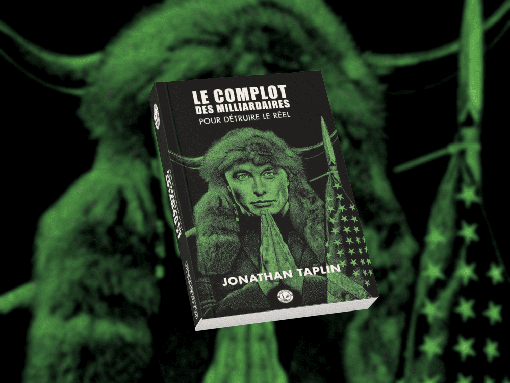 L'Amérique, au Secours ! - Le complot des milliardaires pour détruire le réel