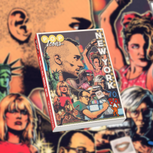 Pop Icons - New York 70's-80's