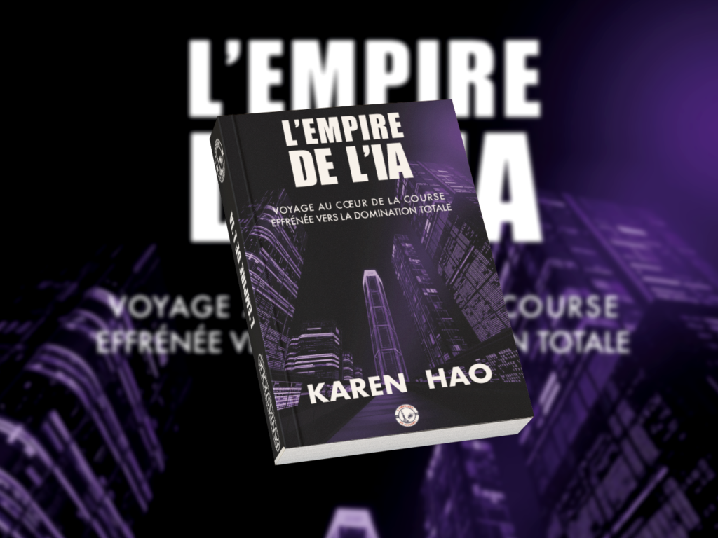 Livre L'empire de l'IA par Hao Karen